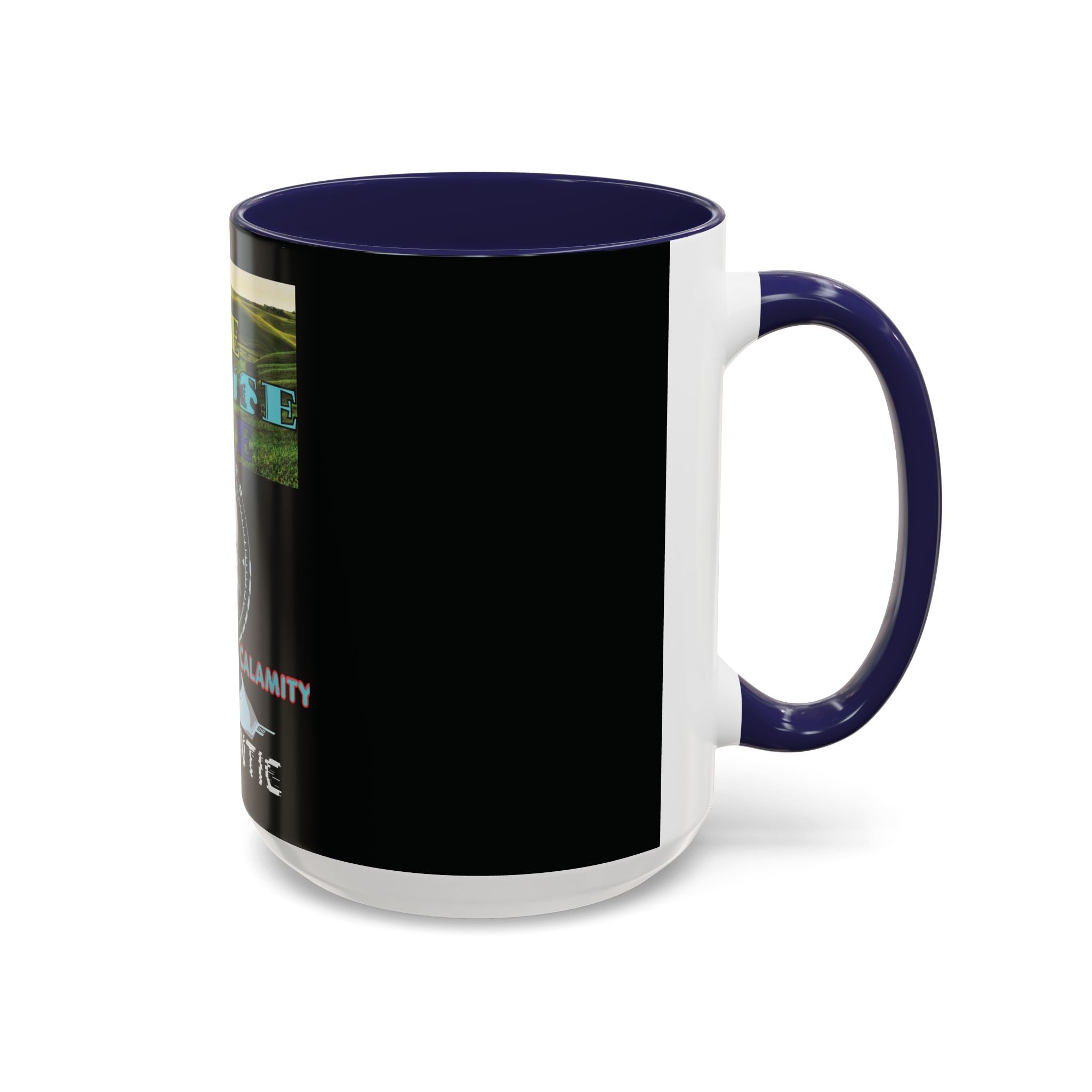 We Choose Life Accent Coffee Mug — Sci‑Fi Robot Design, Authentic CalamityVirtual Theme (11/15oz)