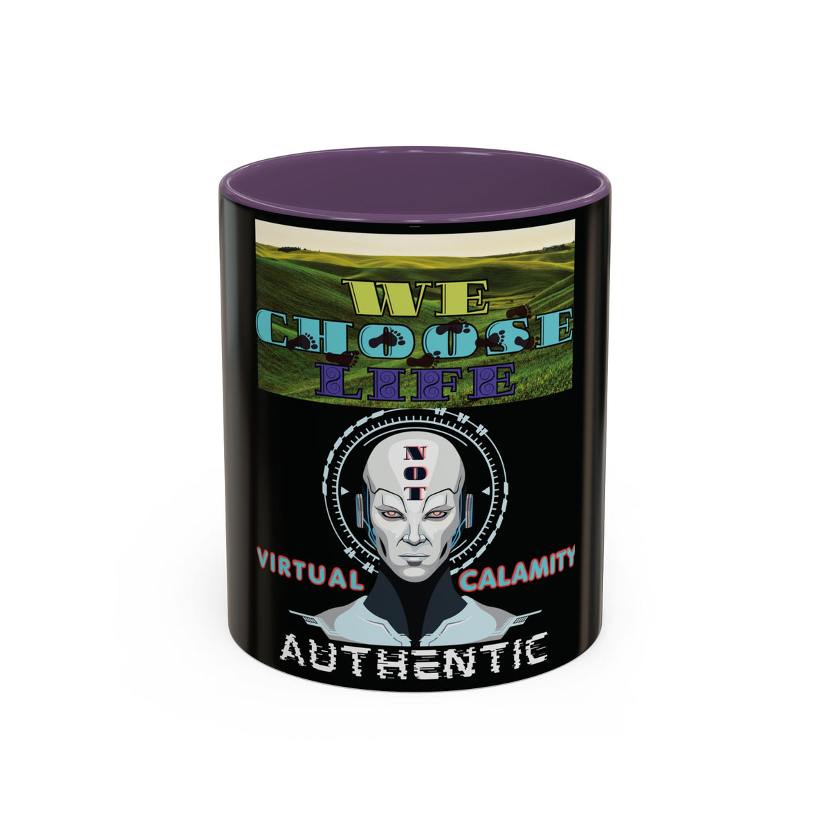 We Choose Life Accent Coffee Mug — Sci‑Fi Robot Design, Authentic CalamityVirtual Theme (15oz)