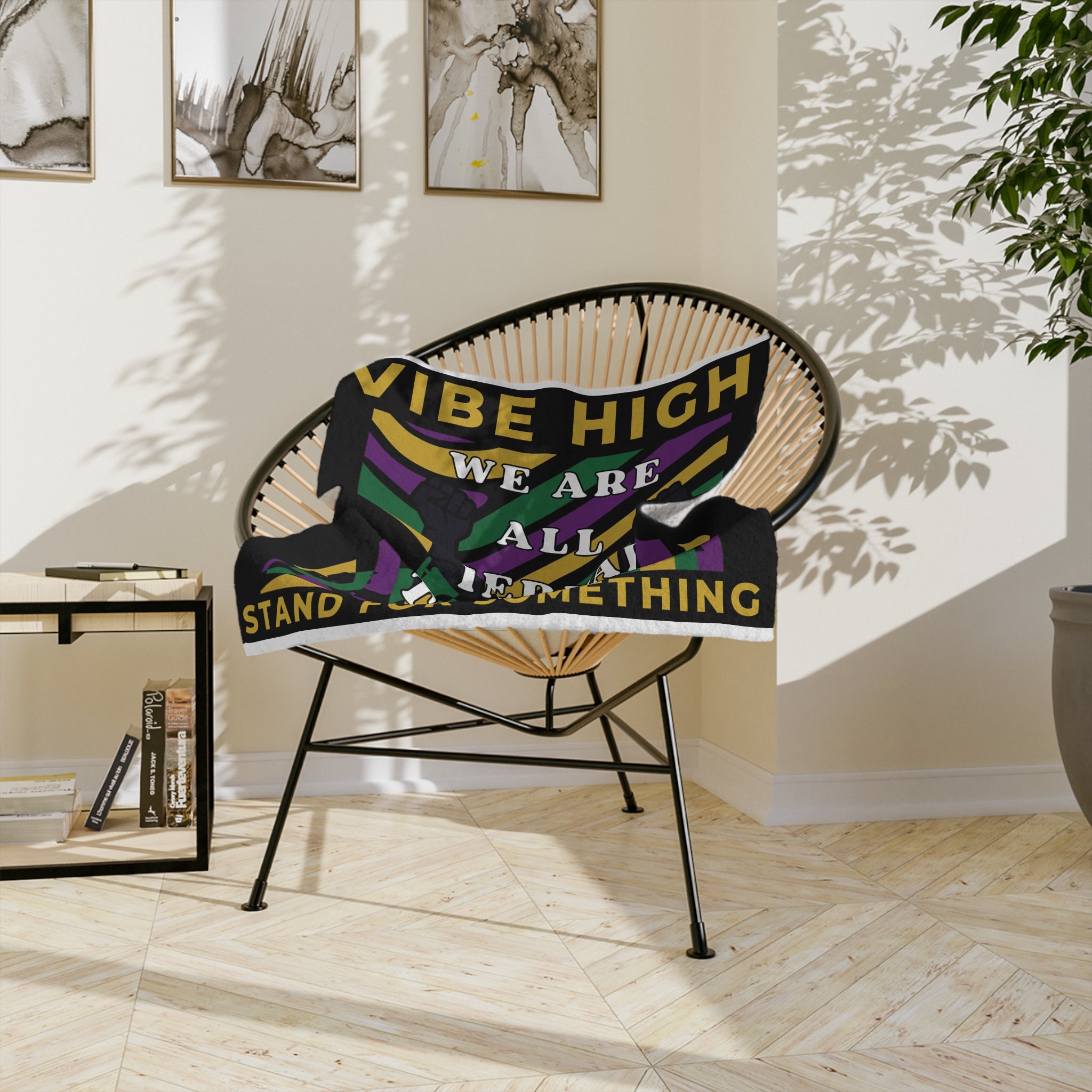 Velveteen Microfiber Blanket - "Vibe High" Inspirational Tapestry Design (Stand for Something)