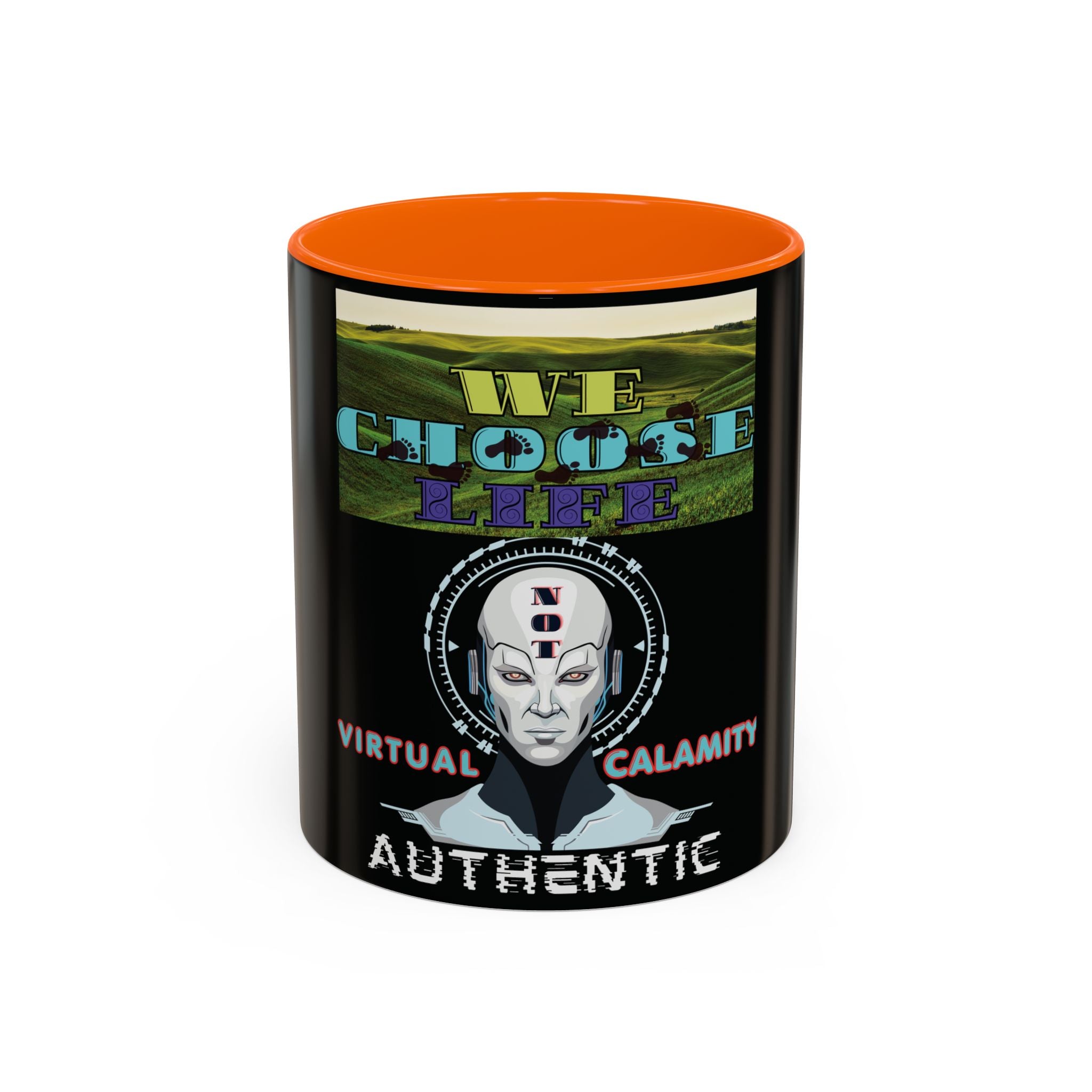 We Choose Life Accent Coffee Mug — Sci‑Fi Robot Design, Authentic CalamityVirtual Theme (15oz)