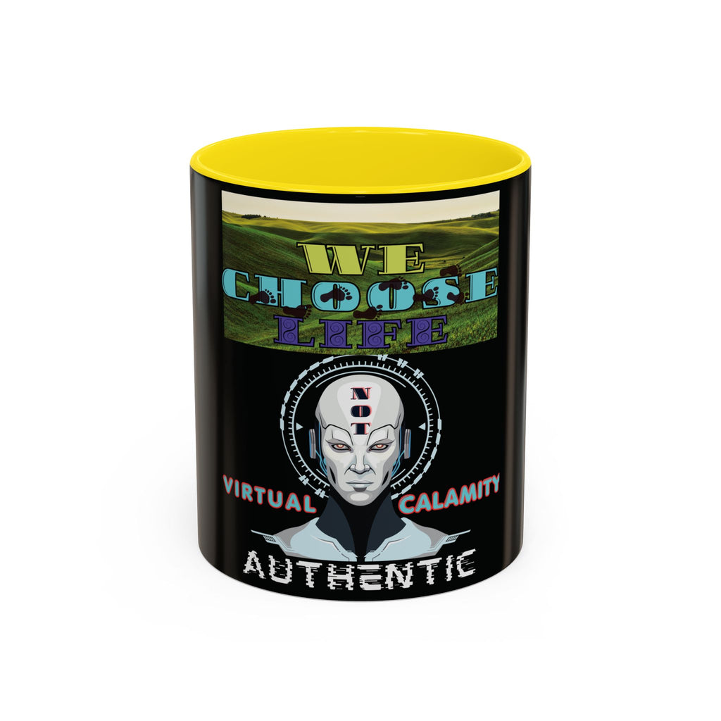 We Choose Life Accent Coffee Mug — Sci‑Fi Robot Design, Authentic CalamityVirtual Theme (15oz)