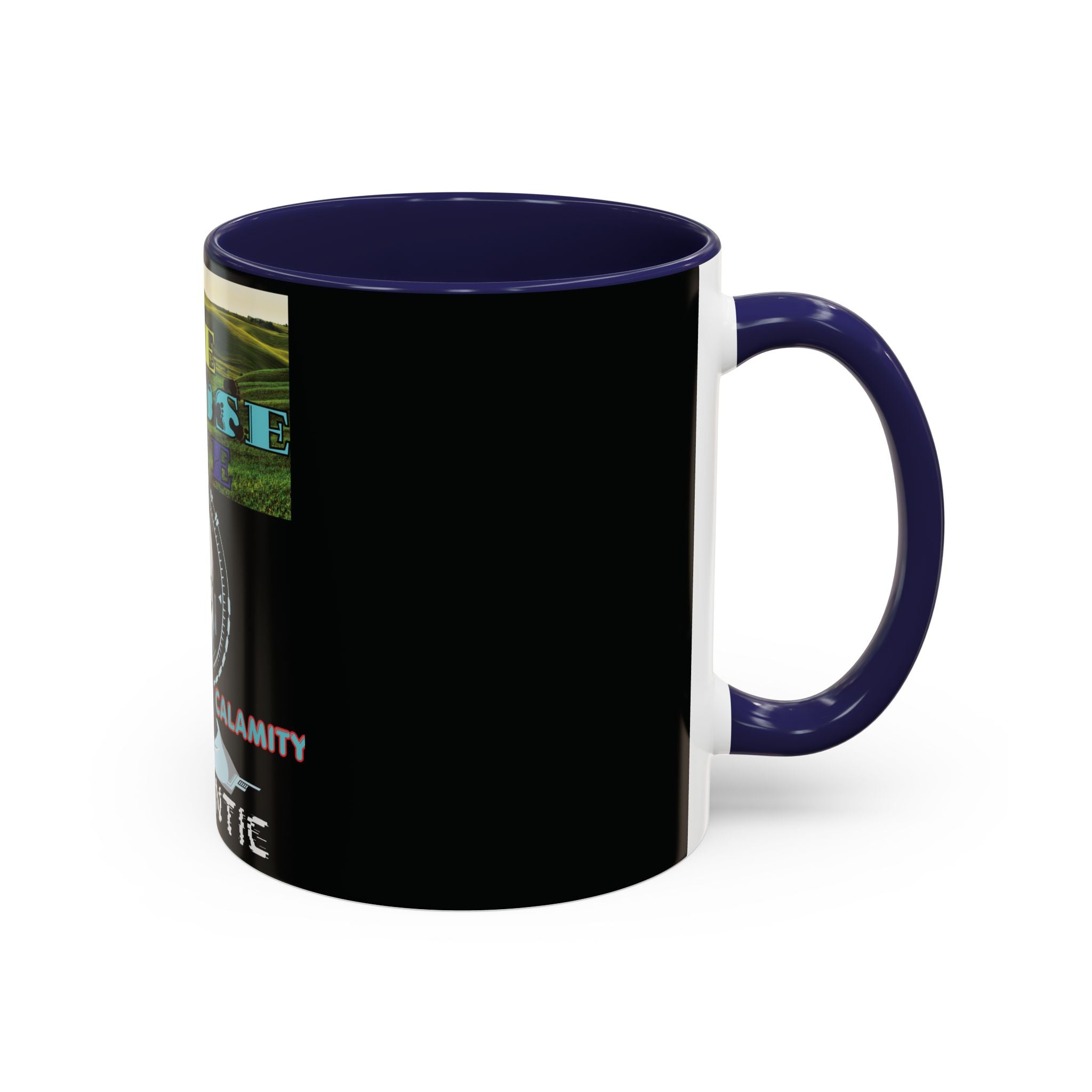We Choose Life Accent Coffee Mug — Sci‑Fi Robot Design, Authentic CalamityVirtual Theme (11/15oz)